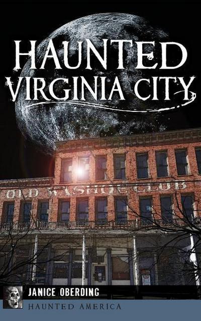 Haunted Virginia City