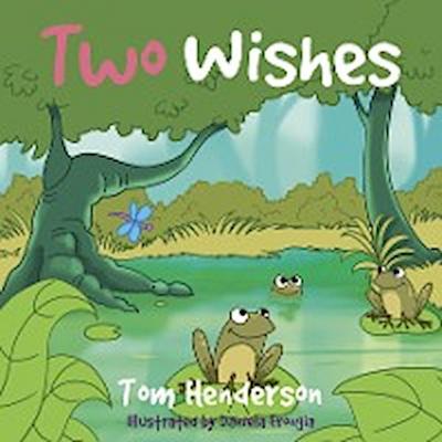 Two Wishes