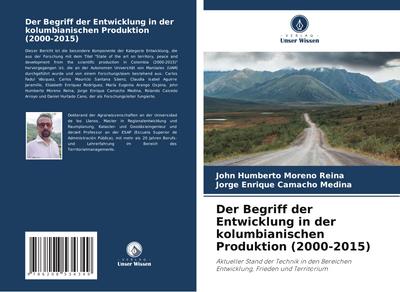 Der Begriff der Entwicklung in der kolumbianischen Produktion (2000-2015)
