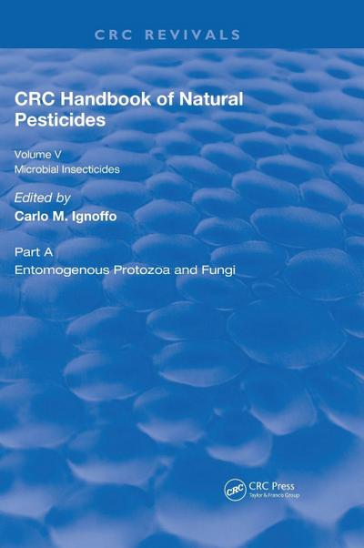 Handbook of Natural Pesticides