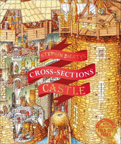Stephen Biesty’s Cross-Sections Castle
