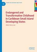 Endangered and Transformative Childhood in Caribbe