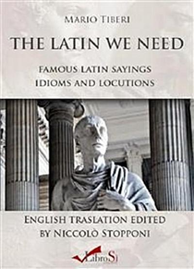The latin we need
