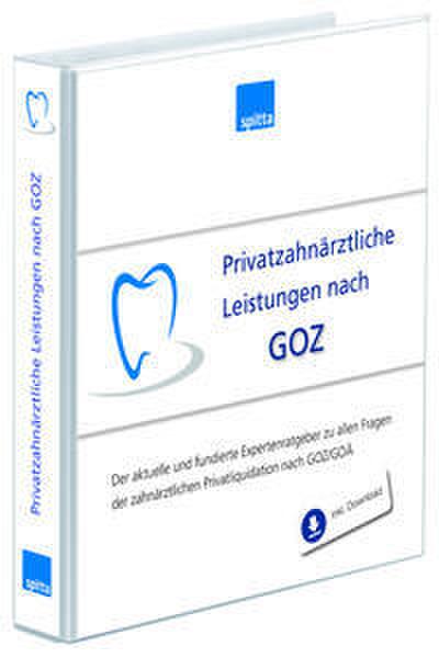 Privatzahnärztliche Leistungen nach GOZ