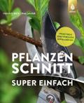 Pflanzenschnitt super einfach