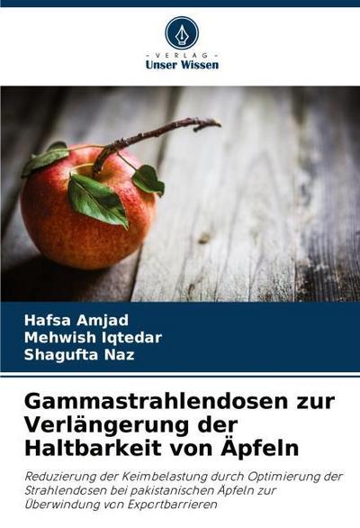Gammastrahlendosen zur Verlängerung der Haltbarkeit von Äpfeln