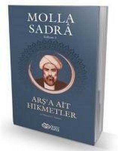 Arsa Ait Hikmetler - Molla Sadra Külliyati 3