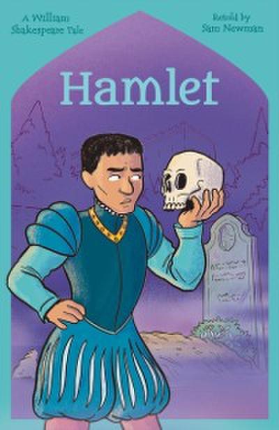Shakespeare’s Tales: Hamlet