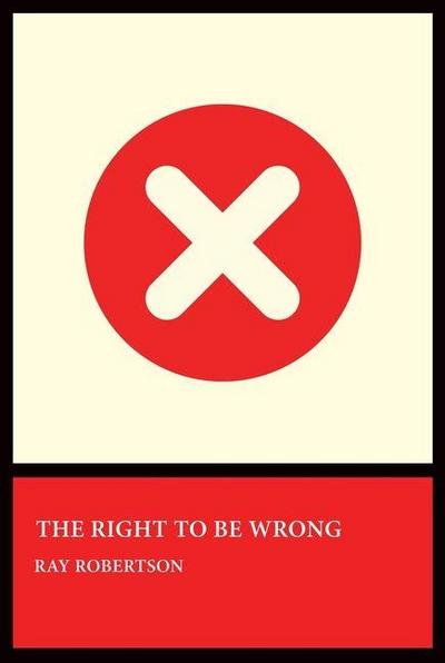 The Right to Be Wrong