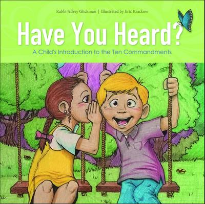 Have You Heard?