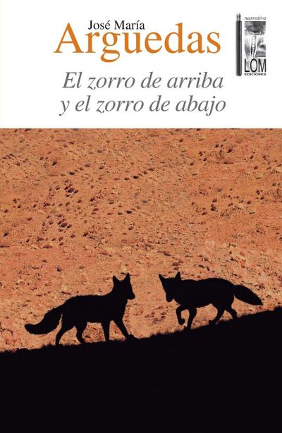 El zorro de arriba y el zorro de abajo