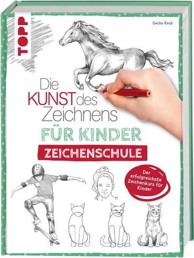 Die Kunst des Zeichnens für Kinder: Zeichenschule
