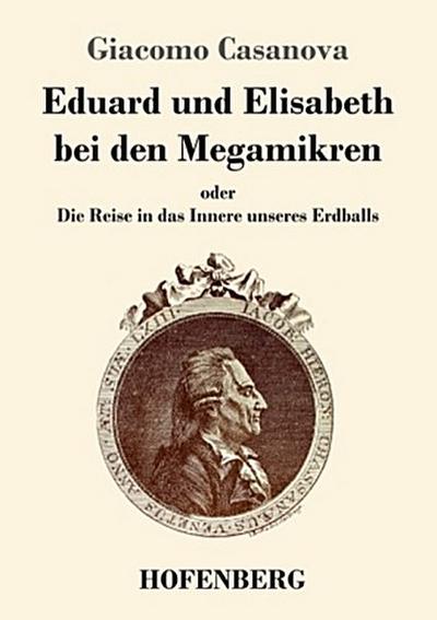 Eduard und Elisabeth bei den Megamikren