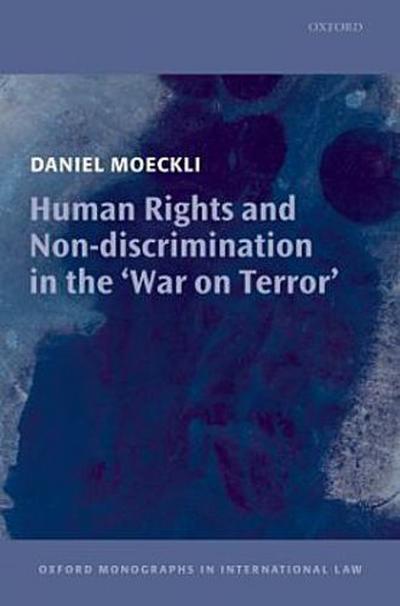 Human Rights and Non-Discrimination in the ’War on Terror’