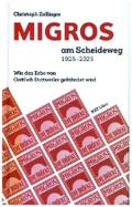 MIGROS am Scheideweg 1925-2025