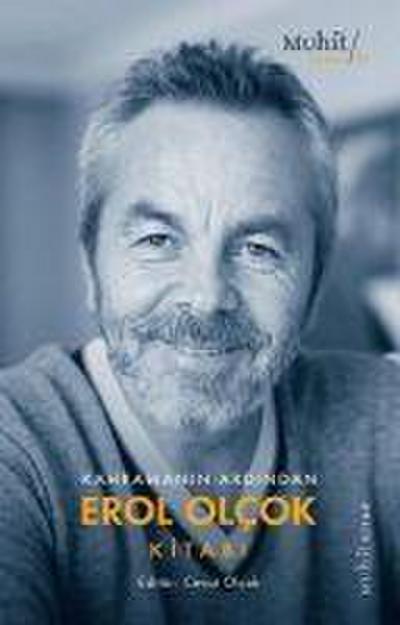 Kahramanin Ardindan Erol Olcok Kitabi