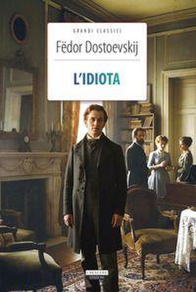 L’ idiota