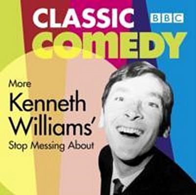 More Kenneth Williams’ Stop Messing about