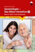 Gerontologie III - Das Altern verstehen