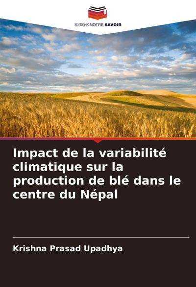 Impact de la variabilité climatique sur la production de blé dans le centre du Népal