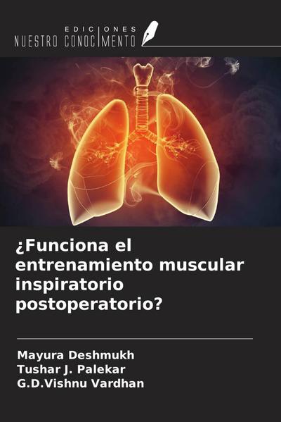 ¿Funciona el entrenamiento muscular inspiratorio postoperatorio?