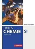 Fokus Chemie - Neubearbeitung - Gymnasium Baden-Württemberg - Gesamtband