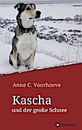 Kascha und der große Schnee