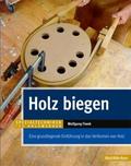 Holz biegen