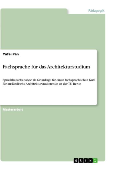 Fachsprache für das Architekturstudium - Yafei Pan