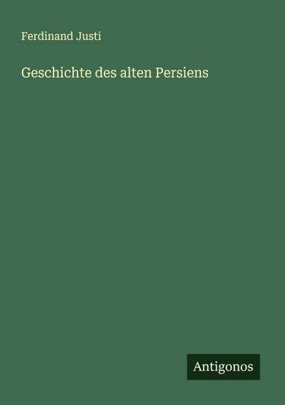 Geschichte des alten Persiens