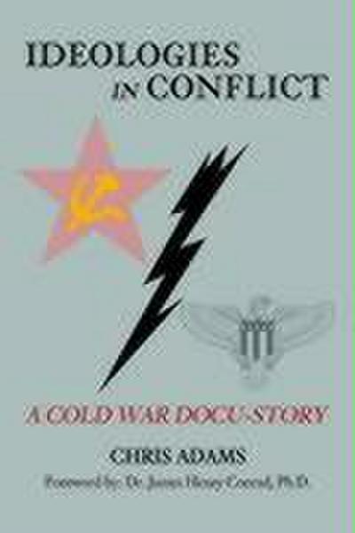 Ideologies in Conflict