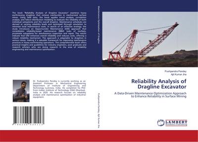 Reliability Analysis of Dragline Excavator