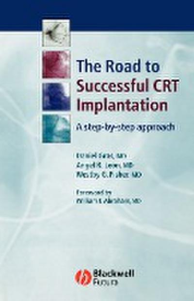 The Road to Successful CRT Implantation
