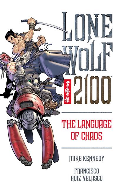 Horse, D:  Lone Wolf 2100 Volume 2: The Language Of Chaos