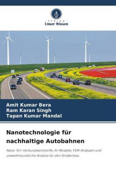 Nanotechnologie für nachhaltige Autobahnen