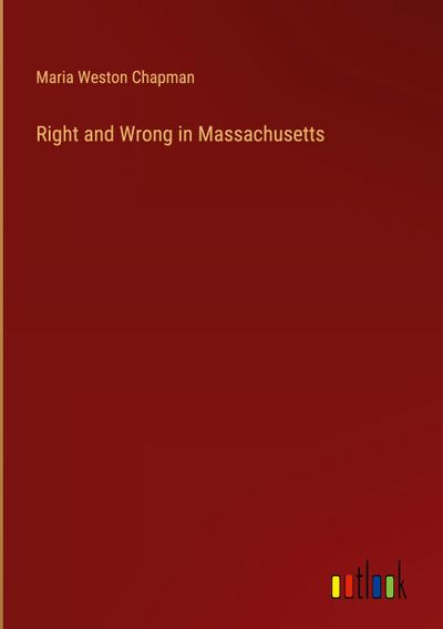 Right and Wrong in Massachusetts