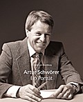 Artur Schwörer - Ein Porträt