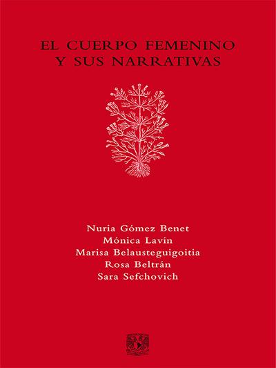 El cuerpo femenino y sus narrativas