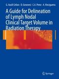 A Guide for Delineation of Lymph Nodal Clinical Ta
