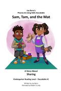 Sam, Tam, and the Mat