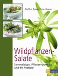 Fleischhauer, Wildpflanzen-Salate