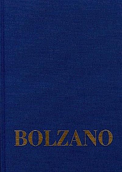 Bernard Bolzano Gesamtausgabe / Reihe II: Nachlaß. B. Wissenschaftliche Tagebücher. Band 10,2: Miscellanea Mathematica 18