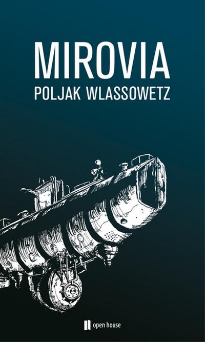 Poljak Wlassowetz: MIROVIA