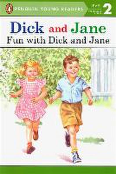Fun with Dick and Jane