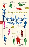 Mittelstadtrauschen: Roman