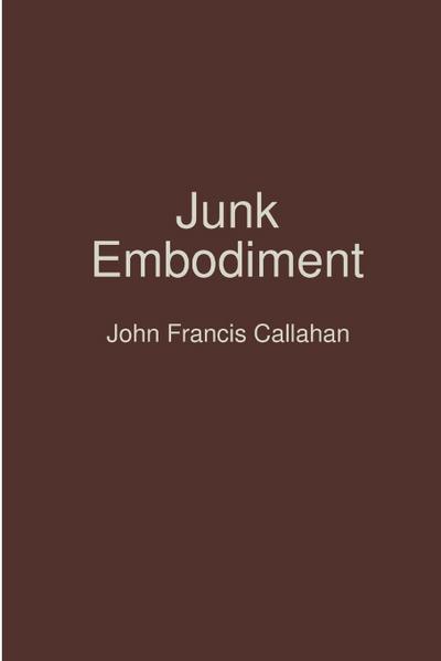 Junk Embodiment