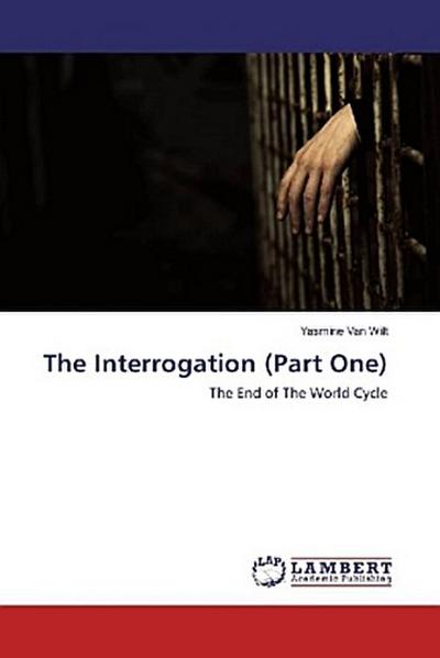 The Interrogation (Part One)