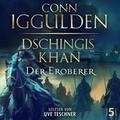 Dschingis Khan - Der Eroberer