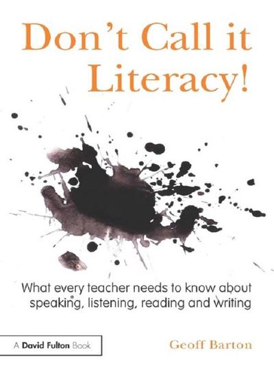 Don’t Call it Literacy!