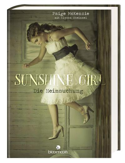 Sunshine Girl - Die Heimsuchung